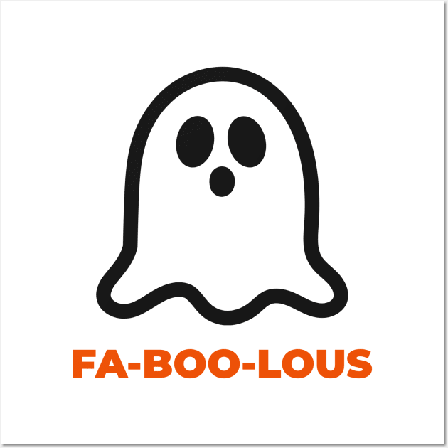 FA-BOO-LOUS GHOST Wall Art by myboydoesballet